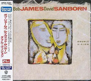 Bob James, David Sanborn - Double Vision