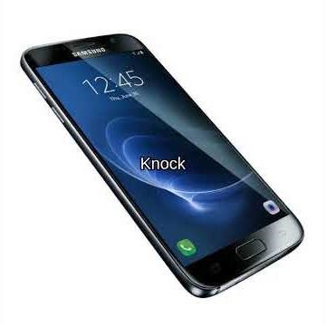 Samsung Galaxy S7 notification - Knock