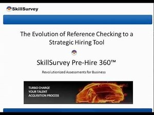 SkillSurvey Webinar: Reference Checking as a Strategic Hiring Solutions