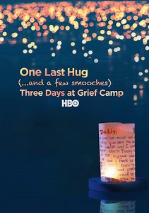 One Last Hug: Three Days At Grief Camp Trailer