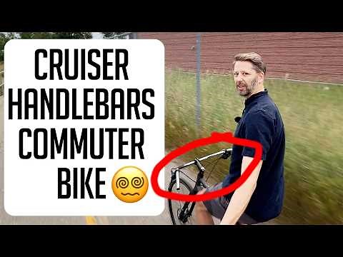 Trying comfortable handlebars to make my new bike perfect