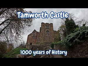 Tamworth Castle - 1000 Years of History