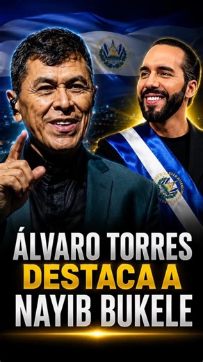 🔥 ÁLVARO TORRES sorprende al hablar así de Nayib Bukele
