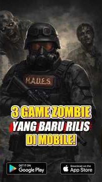 3 GAME BERTEMAKAN ZOMBIE YANG BARU RILIS DI MOBILE!
