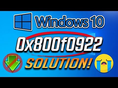FIX Windows Update Error 0x800f0922 on Windows 10 [2025]