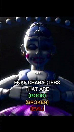 FNAF Characters that are (Good)(Broken)(Evil) Part 3 #fnaf #fivenightsatfreddys #fyp #williamafton