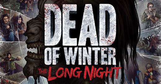 Dead of Winter: The Long Night