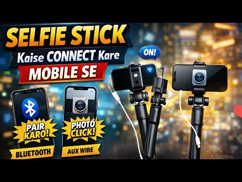 Selfie Stick Kaise Conect Kare🔥How To Conect Selfie Stick In android Mobile