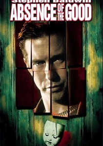 Absence of the Good Movie (1999), Watch Movie Online on TVOnic