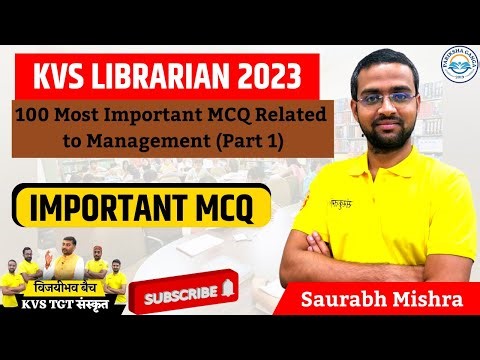 Library Science l 100 Most Important MCQ Related to Management (Part 1) | Saurabh Sir | KVS Library