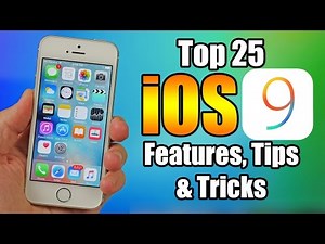 Top 25 iOS 9 Features, Tips and Tricks - iPhone, iPod, iPad