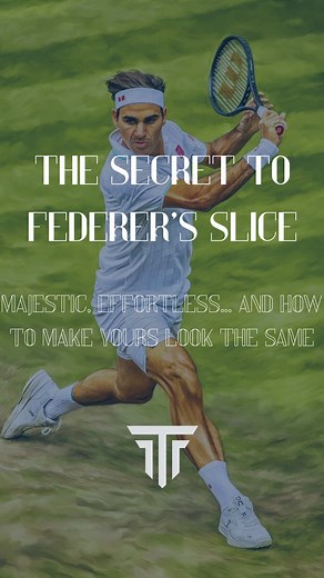 Mastering the Federer Slice in Tennis