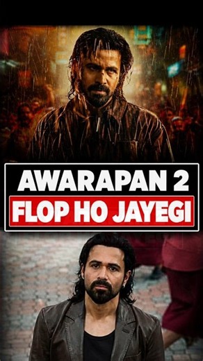 Awarapan 2: Biggest Mistake Nobody Is Talking About!