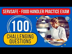 ServSafe 2026 Test Answers - Food Handler Practice Exam (100 Challenging Questions)