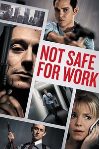 Not Safe for Work Summary, Trailer, Cast, Where to Watch and More