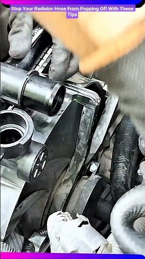 Stop Your Radiator Hose From Popping Off With These Tips #shorts #automobile #mechanic