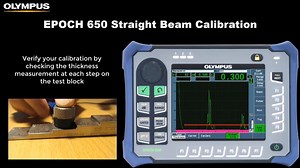 #FlashbackFriday: Check out this #video tutorial to learn how to perform a straight beam calibration with the Olympus EPOCH™ 650 flaw detector. Learn more about this instrument at - https://fal.cn/3ehYM | Evident Industrial