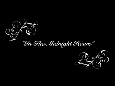 In The Midnight Hours (Gospel Song)