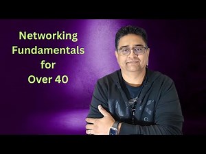 Networking Fundamentals for IT Beginners 40+