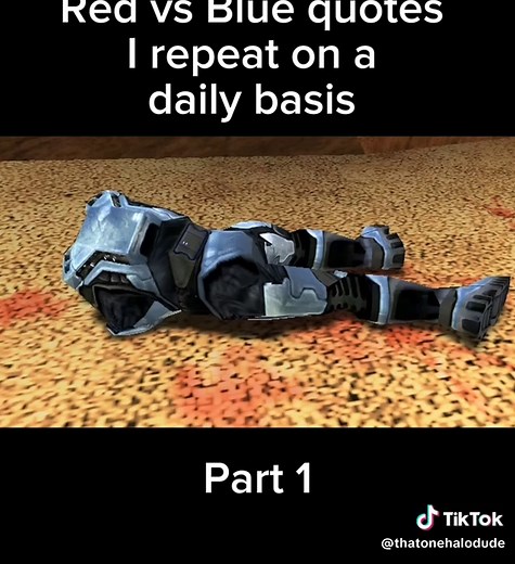 Epic Last Moments in Halo: Red vs. Blue Quotes