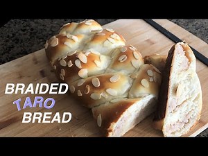braided taro stuffed bread recipe~ yan's kitchen