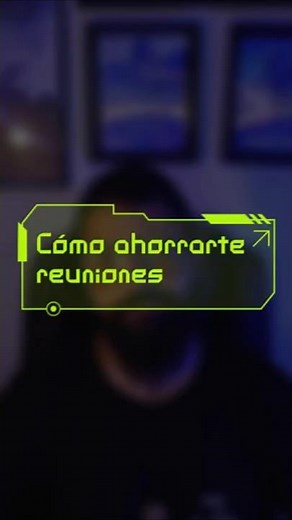 ¿Cómo ahorrarte reuniones como programador? - Programación en español