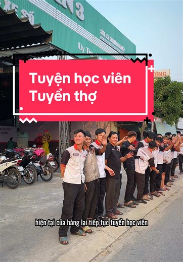 Tuyển học viên sửa xe uy tín tại Bình D