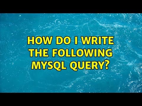 How do I write the following mySQL query? (3 Solutions!!)