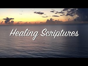 Healing Scriptures - Healing Bible Verses, Gods Promises for Healing the Sick #healingscriptures
