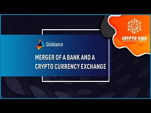 Integración de banco y crypto exchange globiance