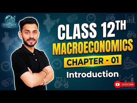 Chapter 01 | Class 12 Macroeconomics | by HardevThakur