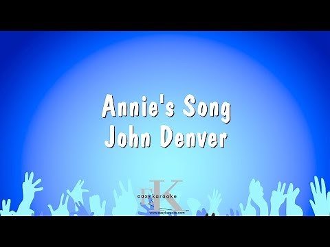 Annie's Song - John Denver (Karaoke Version)