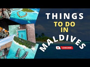 TOP 10 Things To Do in Maldives | Maldives Travel Guide | Maldives islands