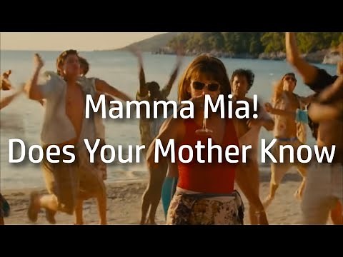 Mamma Mia! | Does Your Mother Know {lyrics}