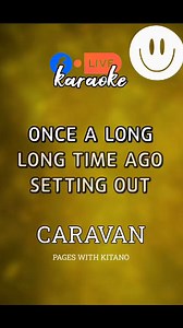 CARAVAN -PAGES WITH KITANO/KARAOKE #karaoketime #videoketime #videoke | SING Karaoke PAGE