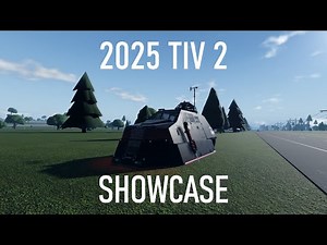 2025 TIV 2 showcase in Twisted 1.21.2