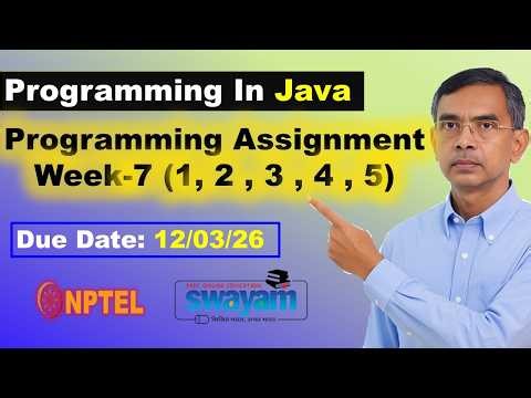Programming in Java week 7 Programming assignment 1 to 5 Answers Solutions nptel | Jan 2026