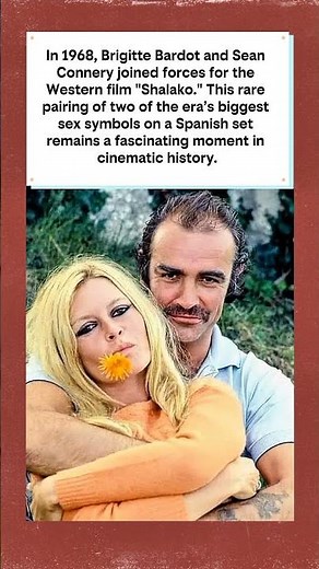 Brigitte Bardot & Sean Connery: The Icons of Shalako (1968) 🎬