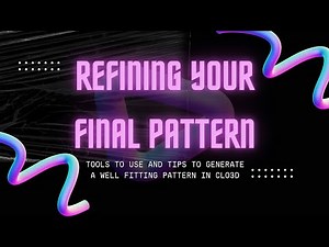 CLO3D Patternmaking Series 101