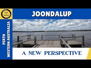 Rediscovering JOONDALUP - Perth's Northern Gem - Western Australia