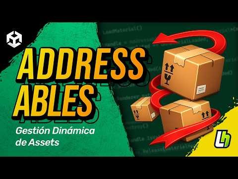 GUÍA DEFINITIVA sobre Addressables en UNITY | Tutorial