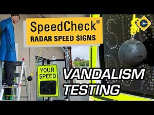 SpeedCheck Radar Speed Sign Testing – Vandalism and Environment