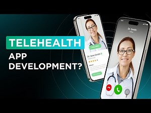 Creating a Telehealth app: What are the steps?