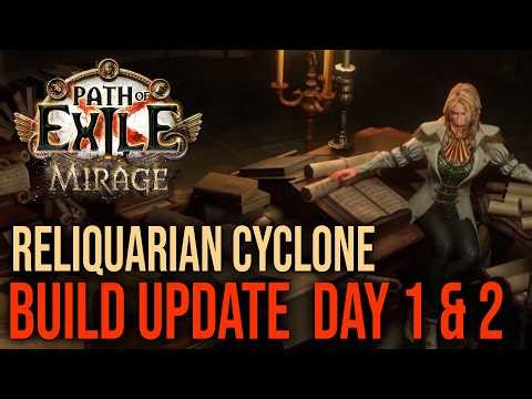 Reliquarian cyclone Build update Day 1 & 2 - Path of exile 1 3.28 Mirage