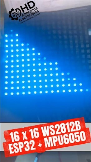 ESP32 Wasser-Simulation 16×16 WS2812B LED-Matrix mit MPU6050 – nach Neigung. #ESP32 #LEDMatrix #DIY