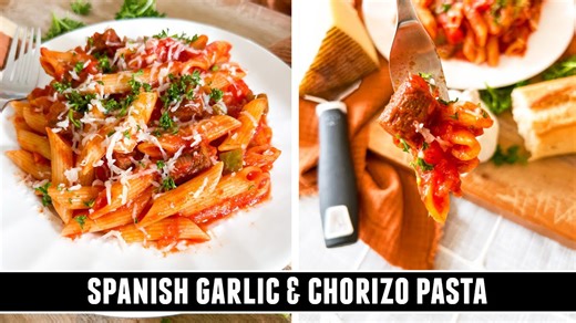 Spanish Garlic & Chorizo Pasta: Incredibly Delicious