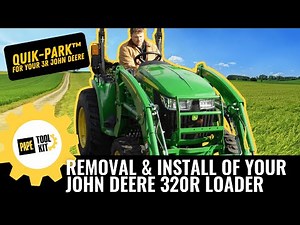 Removal and Install of Your John Deere 320R Loader