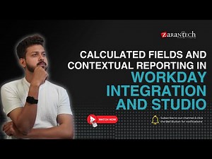 Calculated Fields and Contextual Reporting in Workday Integration and Studio | ZaranTech