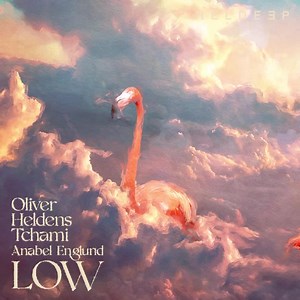 8.2K views · 1K reactions | I feel like getting low ❤️ “Low” with Oliver Heldens & Anabel Englund is out now! heldeep.lnk.to/low | Tchami | Facebook