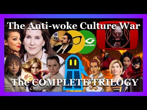 How I fell into the Anti Woke Culture War The Complete Trilogy